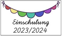 bunte Girlande mit Text "Einschulung 2023/2024